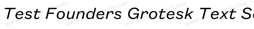 Test Founders Grotesk Text Semibol字体转换